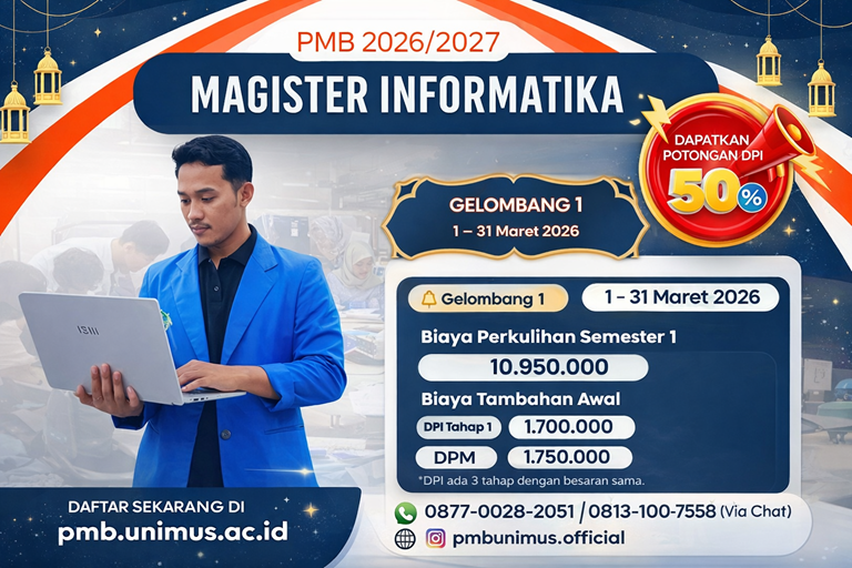 Penerimaan Mahasiswa Baru Magister Informatika UNIMUS Gelombang 1